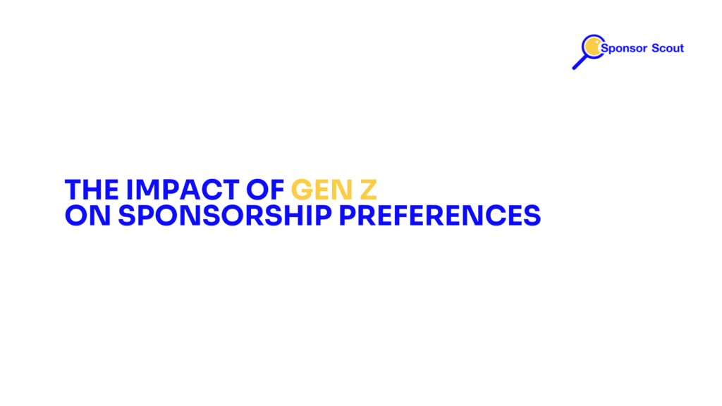 The Impact of Gen Z on Sponsorship Preferences